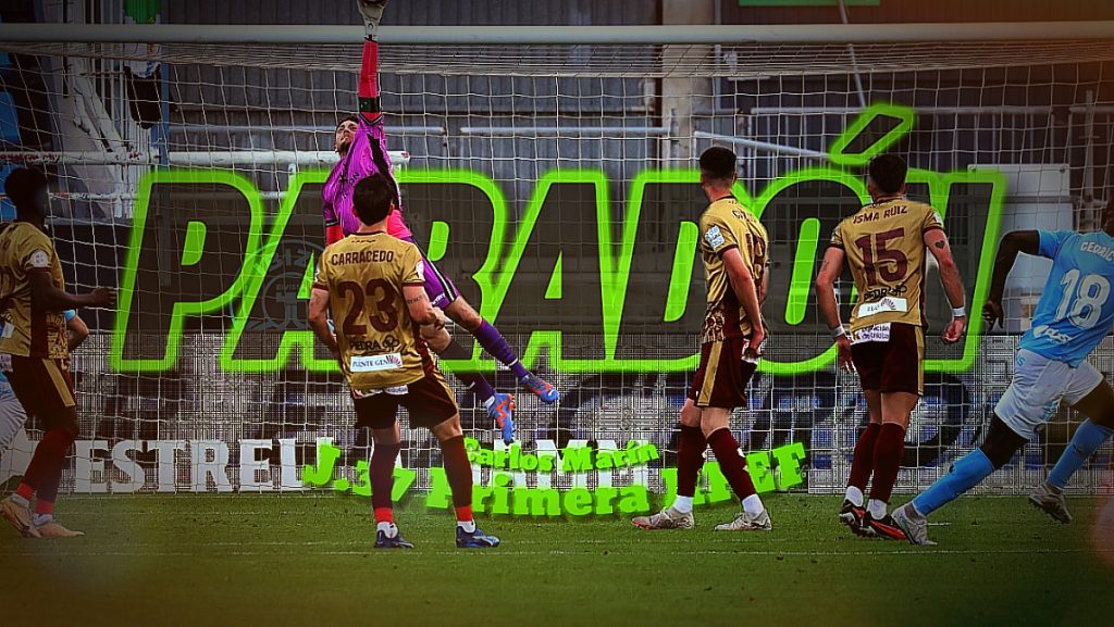 Paradón de la Jornada 37 Primera RFEF. Carlos Marín