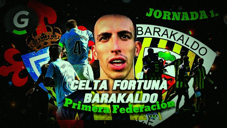 Celta Fortuna vs Barakaldo