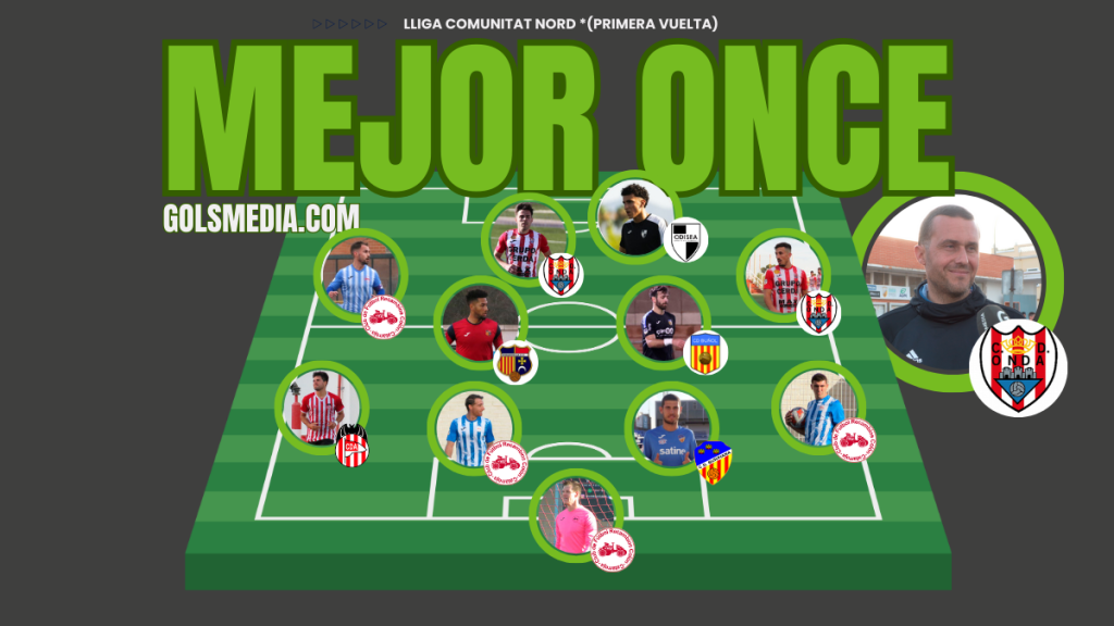 Mejor Once Lliga Comunitat Nord.